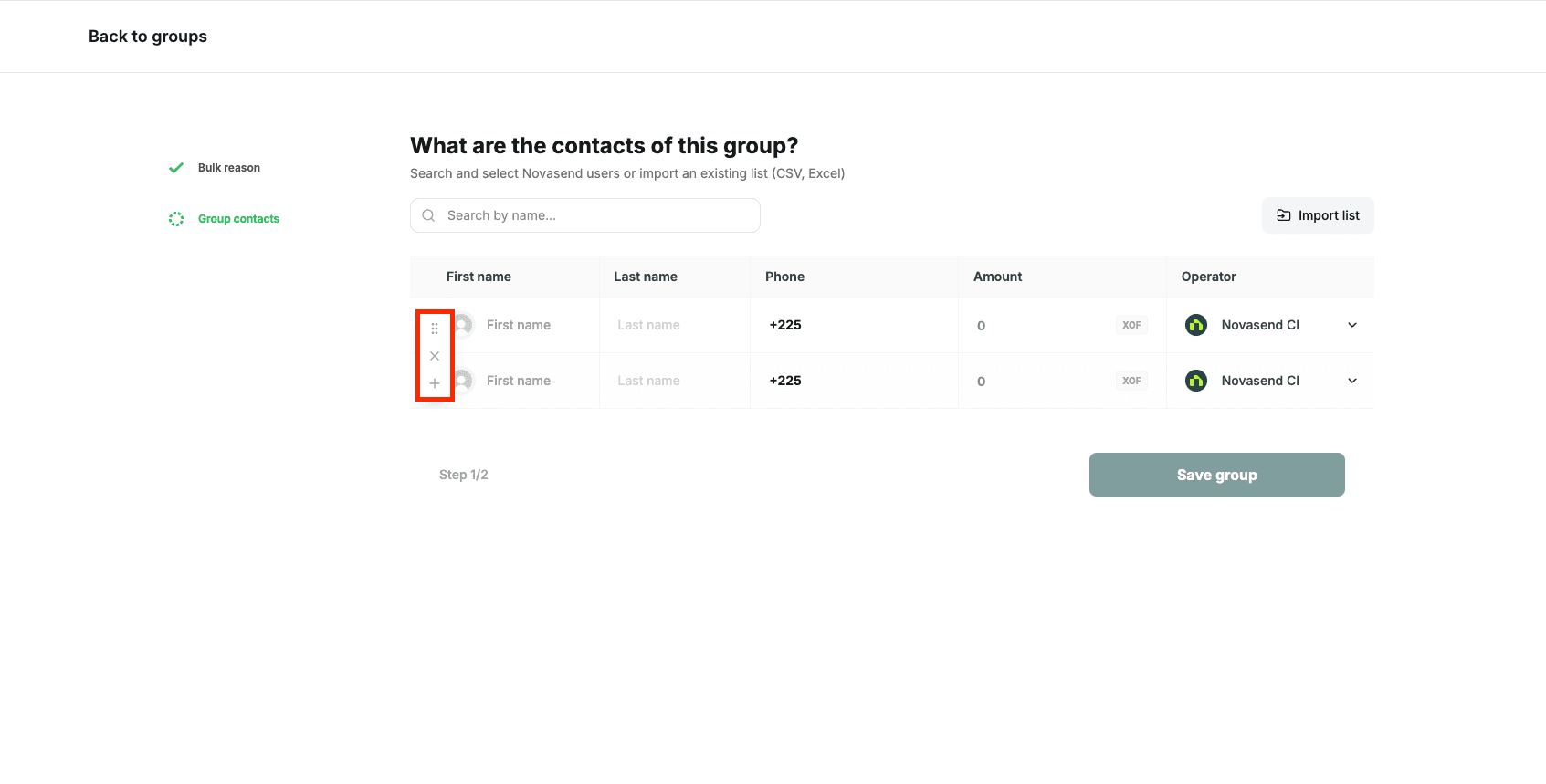 Image: Vertical button to add, move, or delete a member